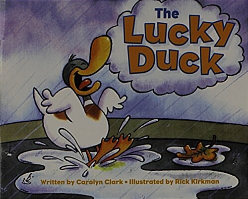 Ready Readers, Stage 2, Book 5, the Lucky Duck, Single Copy (Paperback)