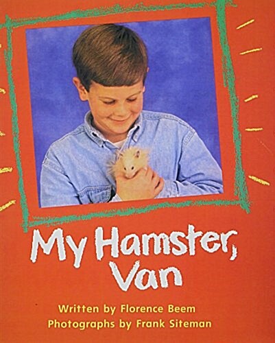 Ready Readers, Stage 2, Book 6, My Hamster, Van, Single Copy (Paperback)