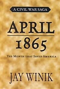 April 1865 (Hardcover, Large Print)