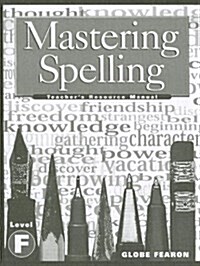 Mastering Spelling Level F TM 2000c (Paperback)