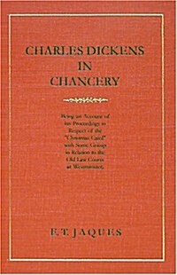 Charles Dickens in Chancery (Hardcover)