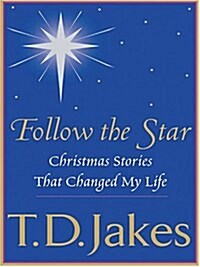 Follow the Star (Hardcover, Large Print)