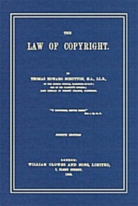 The Law of Copyright (Hardcover, 4th, Revised)