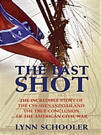 The Last Shot (Hardcover, Large Print)