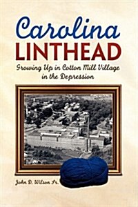 Carolina Linthead (Hardcover)