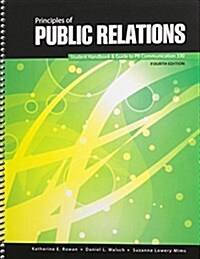 Principles of Public Relations (Paperback, 4th, Spiral)
