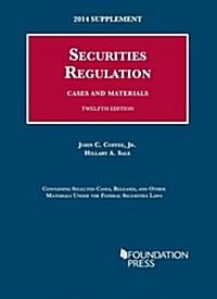 Securities Regulation, 2014 (Paperback, 12th, Supplement)