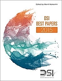 Models and Applications in the Decision Sciences: Best Papers from the 2015 Annual Conference (Hardcover)