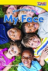 Marvelous Me: My Face (Paperback, 2)