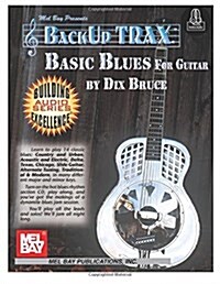 Backup Trax: Basic Blues for Guitar (Paperback)