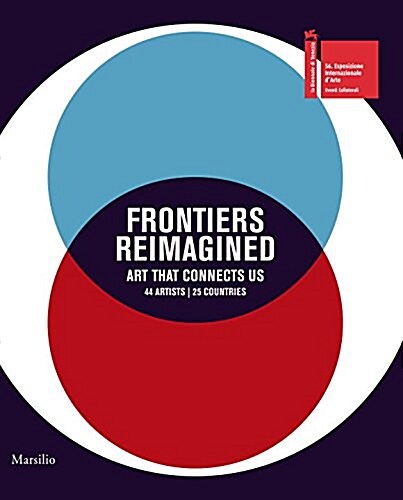 Frontiers Reimagined: Art That Connects Us (Hardcover)