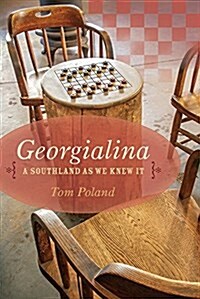 Georgialina: A Southland as We Knew It (Paperback)