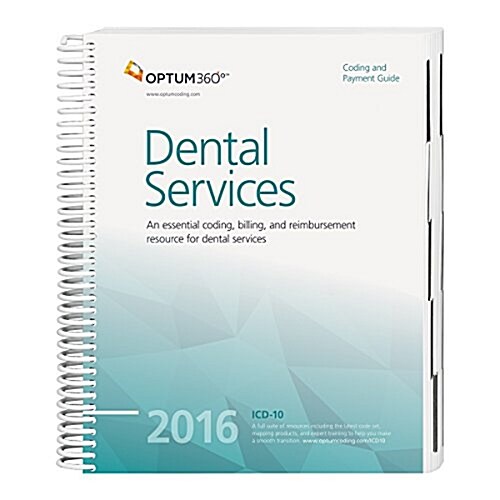 Coding and Payment Guide for Dental Services 2016 (Paperback, Updated)
