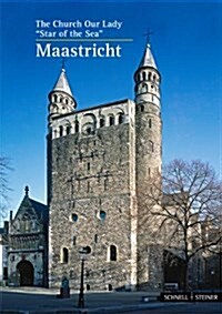 Maastricht: The Church Our Lady Star of the Sea (Paperback, 6)