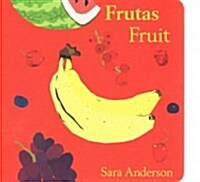 Frutas/Fruit (Board Book, Bilingual)