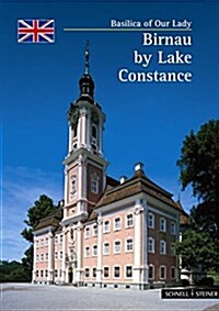 Birnau by Lake Constance: Basilica of Our Lady (Paperback, 2)