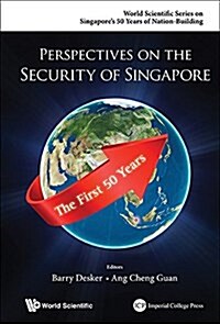 Perspectives on the Security of Singapore (Hardcover)