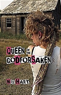 Queen of the Godforsaken (Paperback)