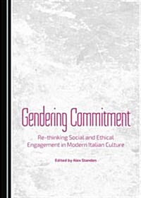 Gendering Commitment (Hardcover)