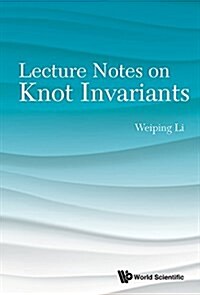 Lecture Notes on Knot Invariants (Hardcover)