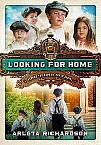 Looking for Home: Volume 1 (Paperback)