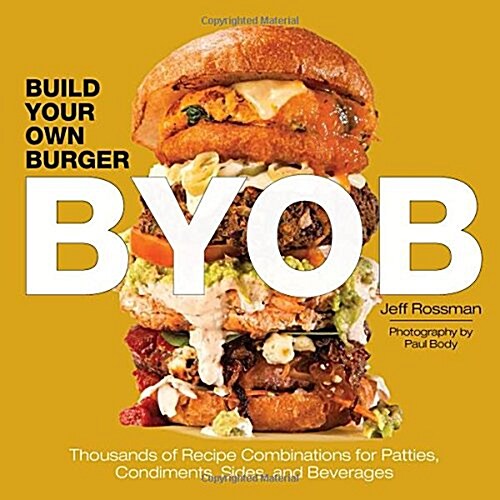 Byob - Build Your Own Burger (Paperback)