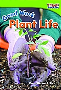 Good Work: Plant Life (Paperback, 2)