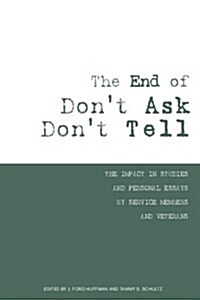 The End of Dont Ask Dont Tell (Paperback)