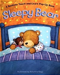 Sleepy Bear (Touch and Learn) (Hardcover, Ltf)