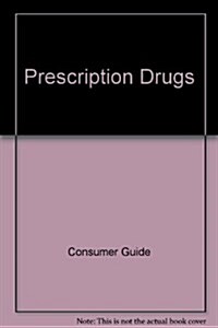 Prescription Drugs 1986: New Revised (Hardcover, Revised)