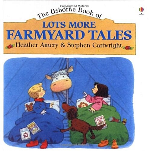 The Usborne Book of Lots More Farmyard Tales (Hardcover)