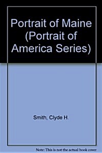 Portrait of Maine (Portrait of America Series) (Paperback)