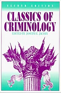 Classics of Criminology (Paperback, 2nd)