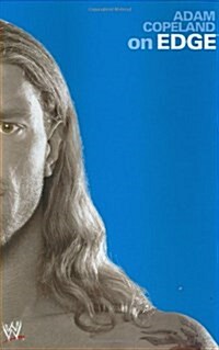 [중고] Adam Copeland on Edge (WWE) (Hardcover, 1st)