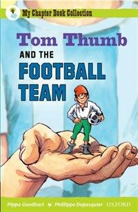 Oxford Reading Tree: All Stars: Pack 2A: Tom Thumb and the Football Team (Paperback)