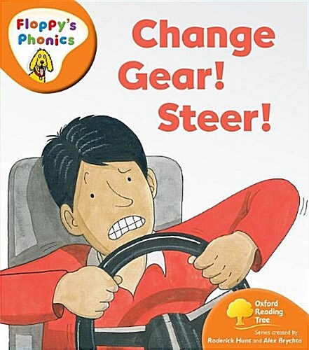 [중고] Oxford Reading Tree: Level 6: Floppy‘s Phonics: Change Gear! Steer! (Paperback)