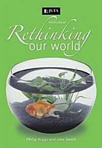 Rethinking Our World (Paperback, 3, UK)
