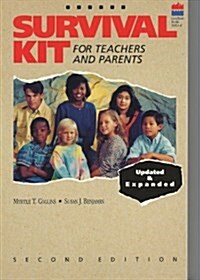 Survival Kit for Teachers and Parents (Paperback, 2 Sub)