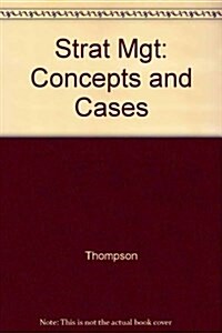 Strategic Management: Concepts & Cases (Hardcover, 8th)