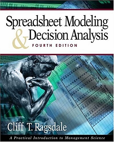 Spreadsheet Modeling and Decision Analysis (Hardcover, 4)