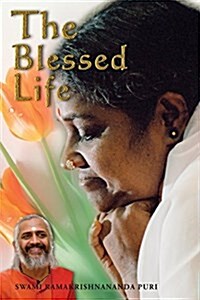 The Blessed Life (Paperback)