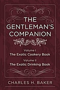 The Gentlemans Companion: Complete Edition (Paperback, Reprint)