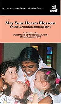 May Your Hearts Blossom: Chicago Speech (Hardcover)