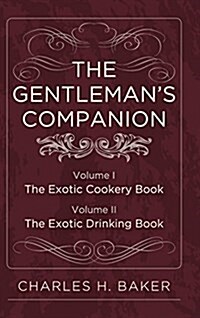 The Gentlemans Companion: Complete Edition (Hardcover, Reprint)