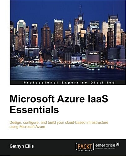 Microsoft Azure Iaas Essentials (Paperback)