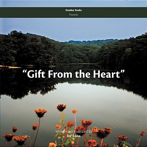 Gift from the Heart (Paperback)