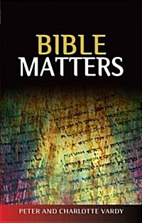 Bible Matters (Paperback)