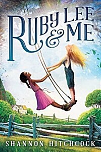 [중고] Ruby Lee and Me (Hardcover)