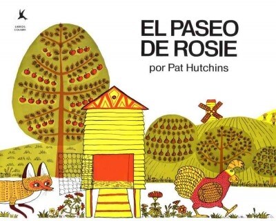 El Paseo de Rosie (Rosies Walk) (Prebound, Bound for Schoo)