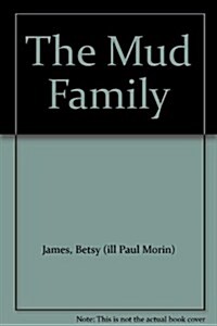 The Mud Family (Hardcover)